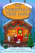 The Christmas Tree Farm (Dream Harbor #3) by Laurie Gilmore