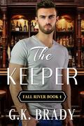 The Keeper by G.K. Brady
