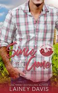 Since You've Bean Gone (Farm 2 Forking #1) by Lainey Davis
