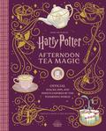 Harry Potter: Afternoon Tea Magic: Official Snacks, Sips, and Sweets Inspired by the Wizarding World by Jody Revenson