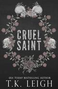 Cruel Saint by T.K. Leigh
