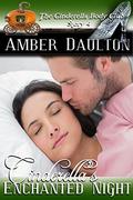 Cinderella's Enchanted Night (The Cinderella Body Club #4) by Amber Daulton