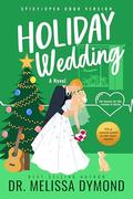 Holiday Wedding (Holiday Romance #2) by Melissa Dymond