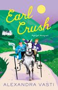 Earl Crush by Alexandra Vasti