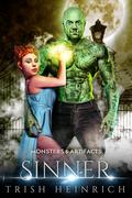 Sinner (Monsters & Artifacts #4) by Trish Heinrich