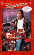 Look, But Don't Touch  (The Perfect Lover, #2) (The Perfect Lover #2) by Sandra Chastain