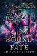 Bound by Fate (The Key Stone Pack #1) by Aisling Elizabeth