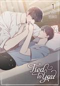 Tied to You, Vol. 1 (Tied to You #1) by Chelliace