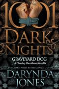 Graveyard Dog (Charley Davidson #13.9) by Darynda Jones