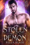 Stolen by the Demon: Fated to my Captor by Bella Blair