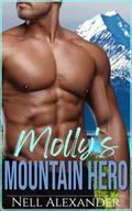 Molly's Mountain Hero (Montrossi Heroes #1) by Nell Alexander