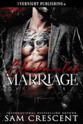 Blackmailed Marriage by Sam Crescent