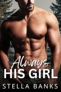 Always His Girl (Fit Mountain Instaloves Vol. 2 #7) by Stella Banks
