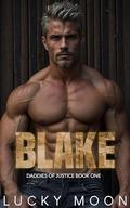 Blake (Daddies of Justice #1) by Lucky Moon