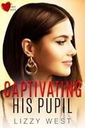 Captivating His Pupil (Love At First Glance #3) by Lizzy West