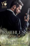 Ruthless Vows (Wife for Hire Agency #2) by Elizabeth Knox