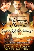 The Dragon, the Bear, and Their Sugar Glider Omega (Omegas of Animals: SD #10) by Wendy Rathbone