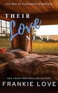 Their Love Nest (The Men of Evergreen Mountain #2) by Frankie Love