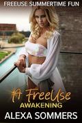 A FreeUse Awakening by Alexa Sommers