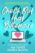 Check Out that Billionaire (Bookish Billionaires of Maple Valley #2) by Danika Bloom