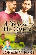 Allergic to His Omega by Lorelei M. Hart