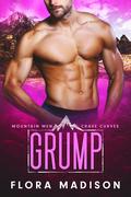 Grump (Mountain Men Crave Curves #3) by Flora Madison
