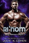 Ri'Nom (Alien Marshals & Mates #5) by Julie K. Cohen