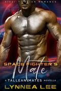 Space Fighter's Mate by Lynnea Lee