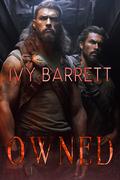 Owned (Exchanged Power #3) by Ivy Barrett