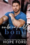 Unbreakable Bond by Hope Ford