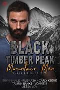 Black Timber Peak Mountain Men Collection by Brynn Hale