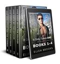It Only Takes One: Books 1-4 by Ellen Brooks