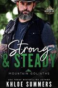 Strong and Steady by Khloe Summers