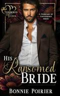 His Ransomed Bride by Bonnie Poirier