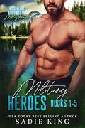 Wild Heart Mountain: Military Heroes Books 1-5: A Complete Romance Collection by Sadie King