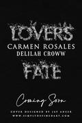 Lovers Fate by Delilah Croww