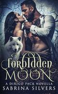 Forbidden Moon (Dirigo Pack #0.5) by Sabrina Silvers