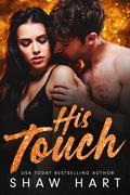 His Touch by Shaw Hart