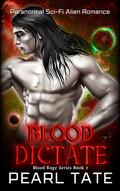 Blood Dictate by Pearl Tate