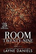 Room Twenty-Nine: Vitamin D x3 (Club Sin: New Orleans Session 1 #9) by Layne Daniels