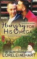 Hungry for His Omega by Lorelei M. Hart