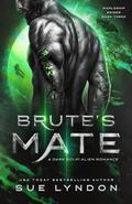 Brute's Mate (Worldship Brides #3) by Sue Lyndon
