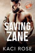 Saving Zane by Kaci Rose
