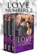 Love by Numbers 2 Box Set 1 (Love by Numbers 2 #1-3) by Nicole Casey