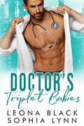 Doctor's Triplet Babies by Sophia Lynn
