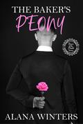 The Baker's Peony by Alana Winters