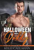 Halloween with a Daddy (Once Upon a Daddy #1) by Kelli Callahan