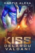 A Kiss on Delarou Valdani by Harpie Alexa