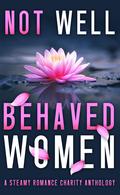 Not Well Behaved Women Anthology by Blair Babylon