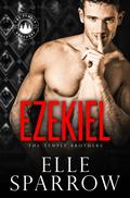 Ezekiel (The Temple Brothers #3) by Elle Sparrow